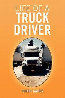 Viața unui șofer de camion