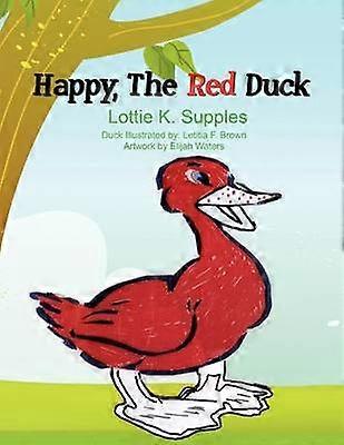 Happy The Red Duck