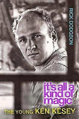 It's All a Kind of Magic