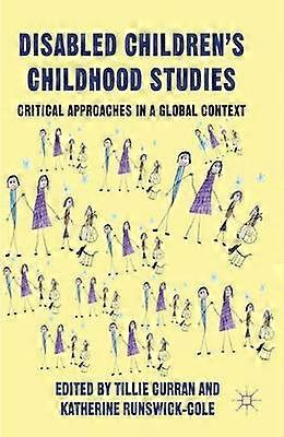 Disabled Children's Childhood Studies