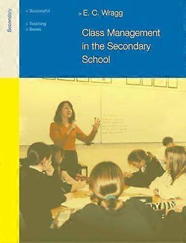 Class Management in the Secondary School