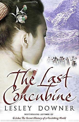 The Last Concubine: The Shogun Quartet Book 2