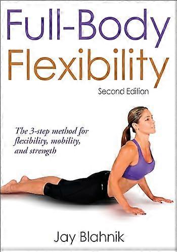 Full Body Flexibility
