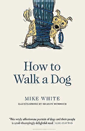 How to Walk a Dog