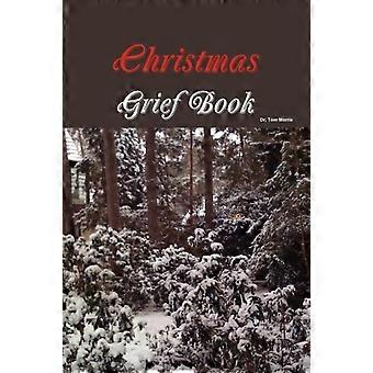 Christmas Grief Book - Tom Morris - Paperback - en Book