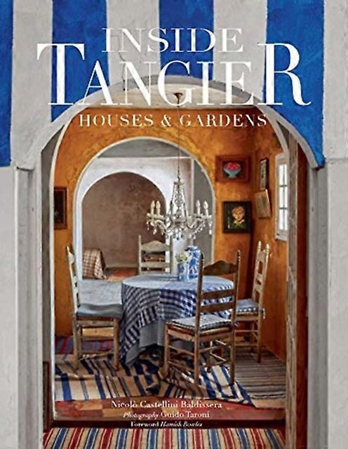 Inside Tangier by Guido Taroni Hardback Book
