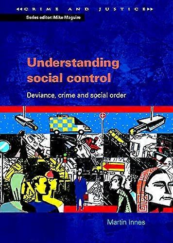 Understanding Social Control