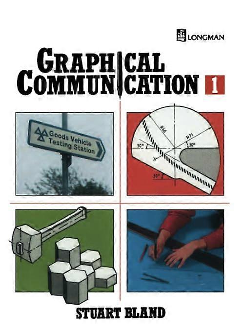 Graphical Communication: Bk.1