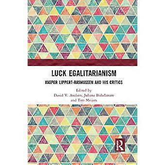 Geluk Egalitarisme: Kasper Lippert-Rasmussen en zijn critici
