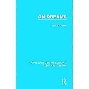 Over dromen (Routledge Library Editions: Sleep and Dreams)