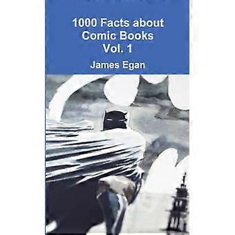 1000 Fakten über Comics Vol. 1