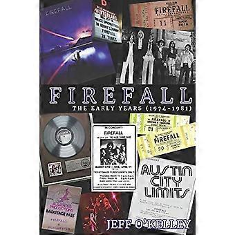 Firefall, I primi anni (1974-1981)