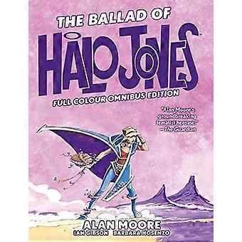 La ballata di Halo Jones: Full Colour Omnibus Edition (La ballata di Halo Jones)