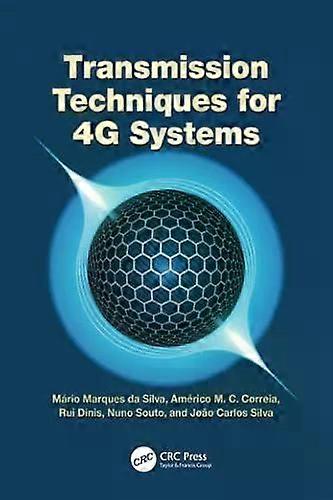 Transmission Techniques For 4g Systems - Mrio Marques da Silva