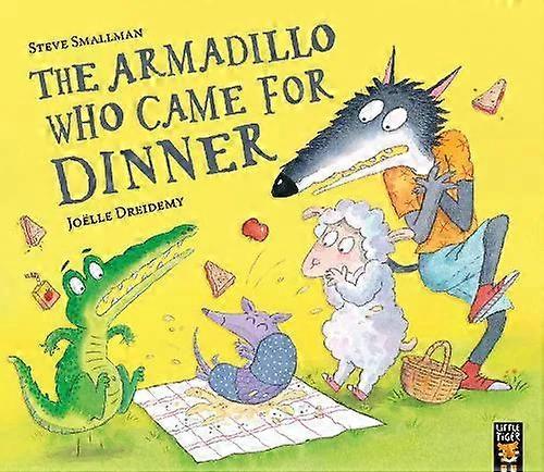Armadillo Who Came For Dinner - Steve Smallman