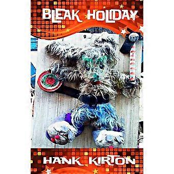 Bleak holiday