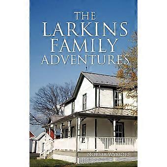 The larkins family adventures