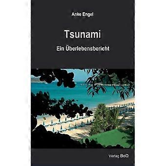 Tsunamiein Berlebensbericht