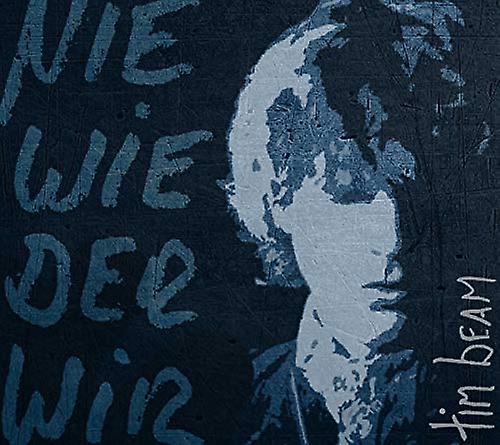 Tim Beam - Nie Wieder Wir [CD]
