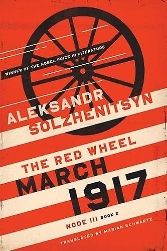 March 1917 by Aleksandr Solzhenitsyn Paperback