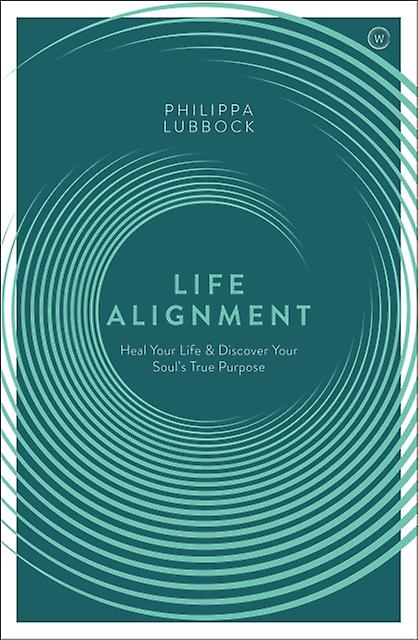 Life Alignment by Philippa Lubbock Paperback