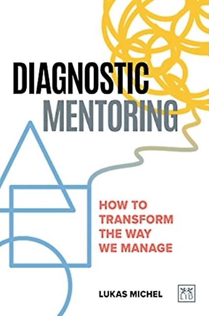Diagnostic Mentoring by Lukas Michel Paperback