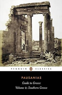 Guide To Greece by Pausanias Paperback Book