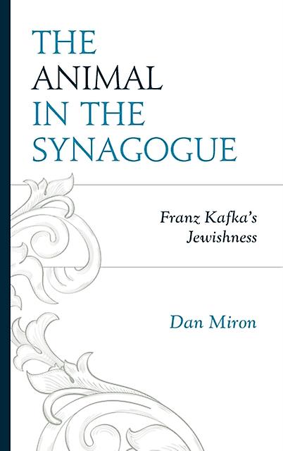 The Animal In The Synagogue by Dan Miron Paperback Book