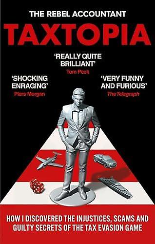 Taxtopia by The Rebel Accountant Paperback