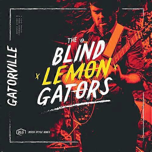 The Blind Lemon Gators : Gatorville CD (2019)