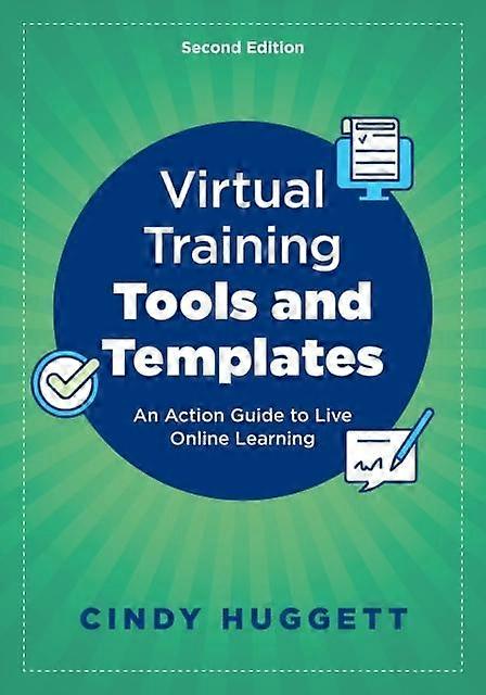 Virtual Training Tools And Templates by Cindy Huggett Paperback Book