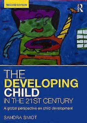 The Developing Child in the 21st Century