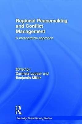 Regional Peacemaking and Conflict Management