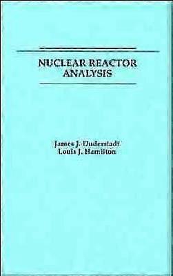 Nuclear Reactor Analysis