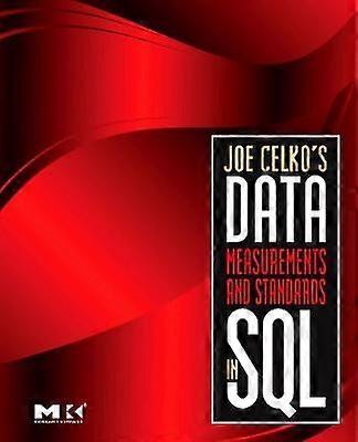 Misure e standard dei dati di Joe Celko in SQL