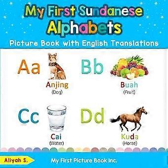 Mein erstes sundanesisches Alphabet Bilderbuch mit englischen Übersetzungen