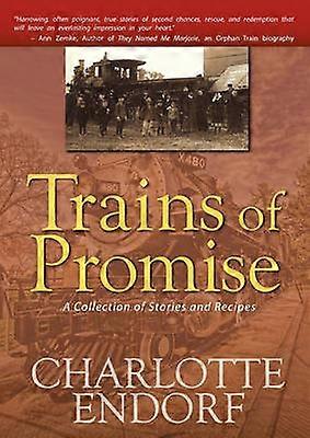Trains of Promise