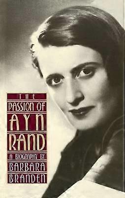 Passionen för Ayn Rand