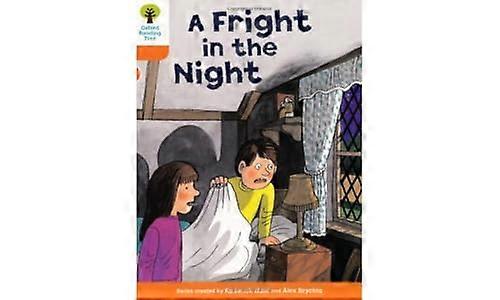 Oxford Reading Tree: Level 6: More Stories A: A Fright in the Night