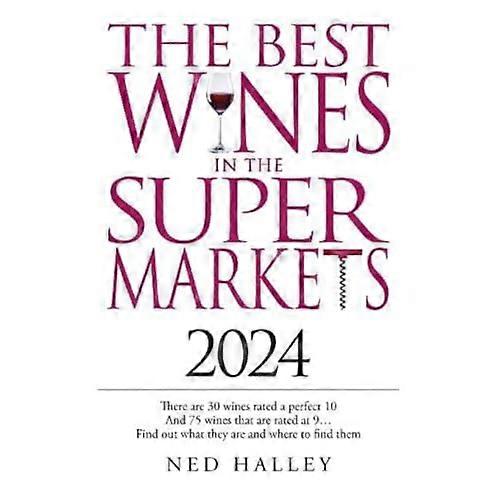 Best Wines in the Supermarket 2024