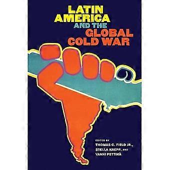 Latinalainen Amerikka ja maailmanlaajuinen kylmä sota