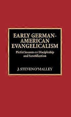 Early German-American Evangelicalism