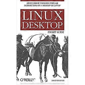 Linux Desktop Pocket Guide