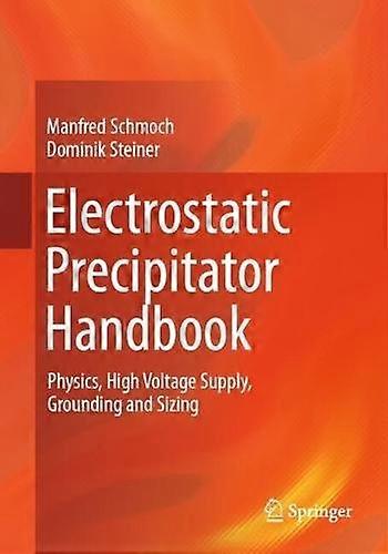 Electrostatic Precipitator Handbook - Dominik Steiner - Applied physics - Springer - Paperback