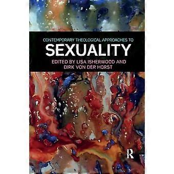 Approches théologiques contemporaines de la sexualité