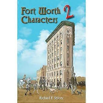 Fort Worth Charaktere 2