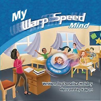 My Warp Speed Mind