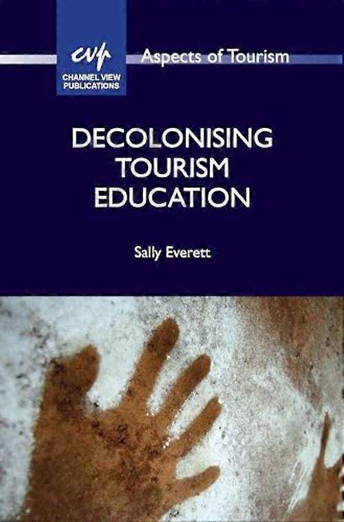 Decolonising Tourism Education
