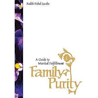 Family Purity A Guide To Marital Fulfillment - Fishel Jacobs - Paperback - en Book