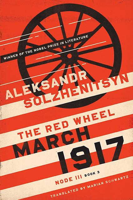 March 1917 by Aleksandr Solzhenitsyn Hardback Book